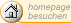 Besuchen Sie unsere Homepage 